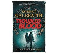 Robert Galbraith Troubled Blood (Copertina rigida) Cormoran Strike Novel