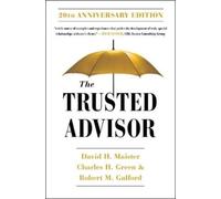 Robert Galford Charles Green Davi The Trusted Advisor: 20th Annivers (Tascabile)
