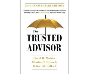 Robert Galford Charles Green Davi The Trusted Advisor: 20th Annivers (Tascabile)