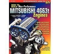 Robert Garcia Robert How to Build Max-Performance Mitsubishi 4g63t E (Tascabile)