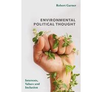 Robert Garner Environmental Political Thought (Copertina rigida)