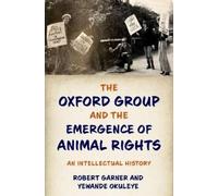 Robert Garner Yewan The Oxford Group and the Emergence of Ani (Copertina rigida)