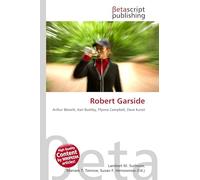 Robert Garside: Arthur Blessitt, Karl Bushby, Ffyona Campbell, Dave Kunst
