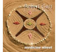 Robert Gass And On Wings Of Song Medicine Wheel (CD) Album
