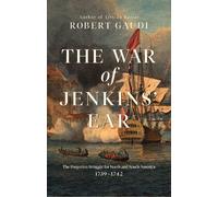 Robert Gaudi The War of Jenkins' Ear (Copertina rigida)