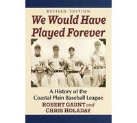 Robert Gaunt Chris Holaday We Would Have Played Forever (Tascabile)