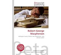 Robert George Macpherson: Wellington County, Ontario, New Westminster, Leon Johnson Ladner