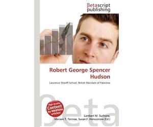 Robert George Spencer Hudson: Lawrence Sheriff School, British Mandate of Palestine