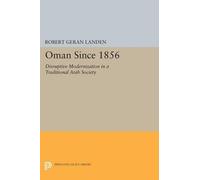 Robert Geran Landen Oman Since 1856 (Tascabile) Princeton Legacy Library