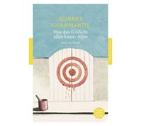 Robert Gernhardt Lutz Hagestedt Was das Gedicht alles kann: Alles: (Tascabile)