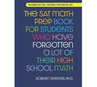 Robert Gerver The SAT Math Prep Book for Students Who Have Forgotten (Tascabile)