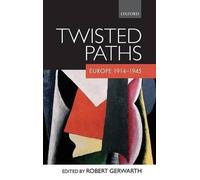 Robert Gerwarth Twisted Paths (Copertina rigida)