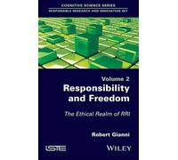 Robert Gianni Responsibility and Freedom (Copertina rigida)