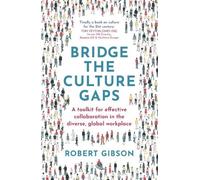 Robert Gibson Bridge the Culture Gaps (Tascabile)