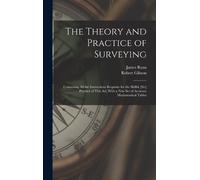 Robert Gibson James Ryan The Theory and Practice of Surveying (Copertina rigida)