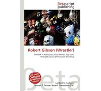 Robert Gibson (Wrestler): The Rock 'n' Roll Express, Ricky Morton, Tag team, Midnight Express (Professional Wrestling)