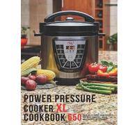 Robert Gililland Power Pressure Cooker XL Cookbook (Tascabile)