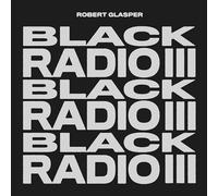 Robert Glasper Experiment Black Radio III (Vinyl LP) 12" Album