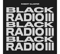 Robert Glasper Experiment Black Radio III (CD) Album