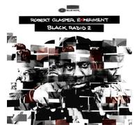 Robert Glasper Experiment Black Radio - Volume 2 (Vinyl LP) 12" Album