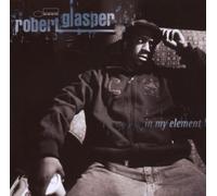 Robert Glasper - In My Element
