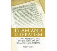 Robert Gleave Islam and Literalism (Tascabile)