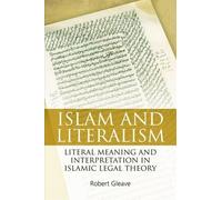 Robert Gleave Islam and Literalism (Tascabile)