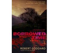Robert Goddard Borrowed Time (Tascabile)