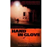 Robert Goddard Hand in Glove (Tascabile)