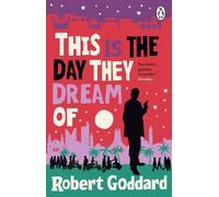 This is the Day They Dream Of: The page-turning new mystery from the bestselling crime writer
