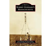 Robert Goddard's Massachusetts