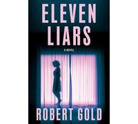 Robert Gold Eleven Liars (Tascabile)