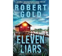 Robert Gold Eleven Liars (Tascabile) Ben Harper Thriller