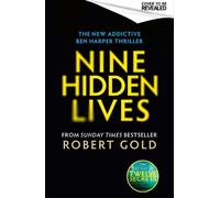 Robert Gold Nine Hidden Lives (Copertina rigida)