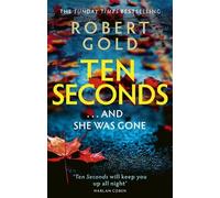 Robert Gold Ten Seconds (Tascabile) Ben Harper