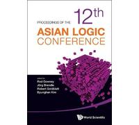 Robert Goldblat Proceedings Of The 12th Asian Logic Conferenc (Copertina rigida)