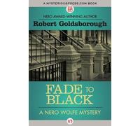 Robert Goldsborough Fade to Black (Tascabile) Nero Wolfe Mysteries