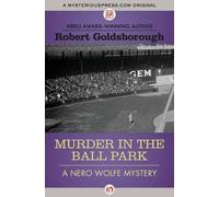 Robert Goldsborough Murder in the Ball Park (Tascabile) Nero Wolfe Mysteries