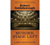 Robert Goldsborough Murder, Stage Left (Tascabile) Nero Wolfe Mysteries