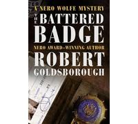 Robert Goldsborough The Battered Badge (Tascabile) Nero Wolfe Mysteries