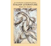 Robert Gordon Introduction to Twentieth Century Italian Literature (Tascabile)