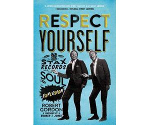 Robert Gordon Respect Yourself (Tascabile)