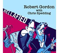 Robert Gordon with Chris Spedding Hellafied (Vinyl LP) 12" Album Coloured Vinyl