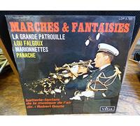 Robert Goute - Robert Goute : marches et fantaisies : la grande patrouille - Lou Falgoux Marionnettes- panache disque véga LDP 5.765