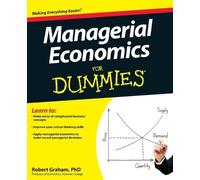 Robert Graham Managerial Economics For Dummies (Tascabile)