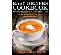 Robert Grandison Easy Recipes Cookbook (Tascabile)