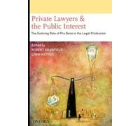 Robert Granfield Private Lawyers and the Public Interest (Copertina rigida)