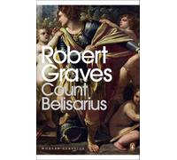 Robert Graves Count Belisarius (Tascabile) Penguin Modern Classics