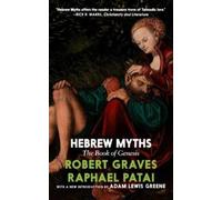Robert Graves Raphael Patai Hebrew Myths (Tascabile)