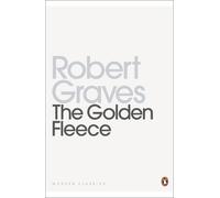 Robert Graves The Golden Fleece (Tascabile) Penguin Modern Classics